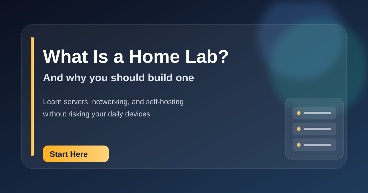Hero image for “What Is a Home Lab?” with a simple server icon and homelab-themed background.
